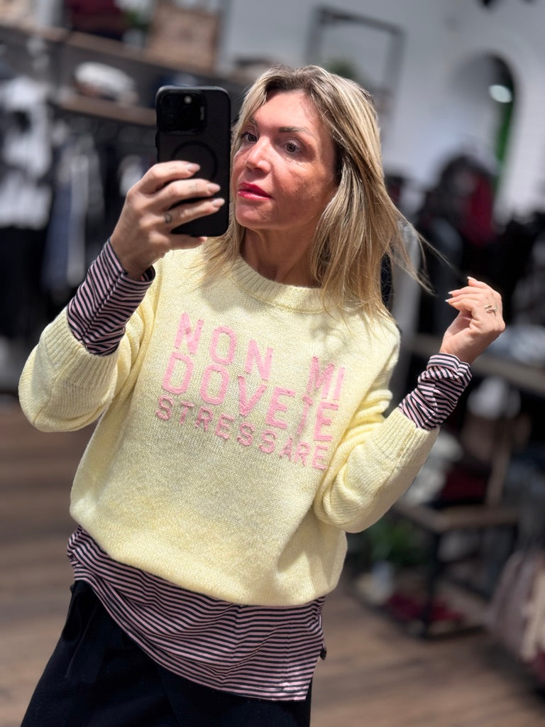 Maglia NON DOVETE STRESS..