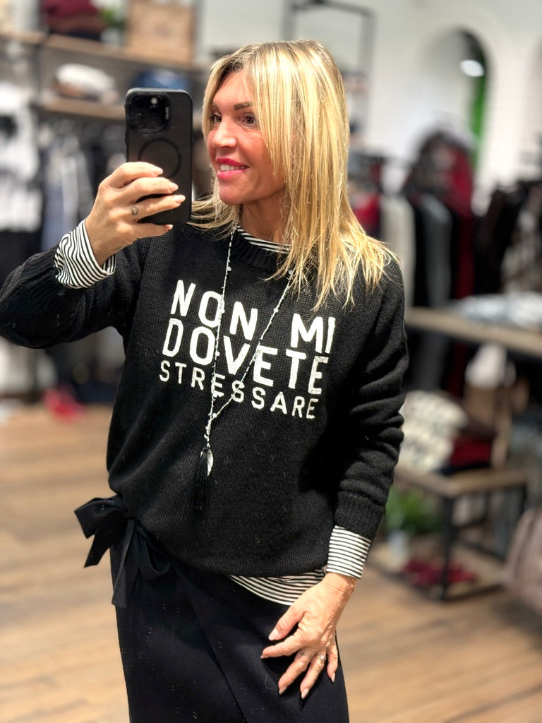 Maglia NON DOVETE STRESS..